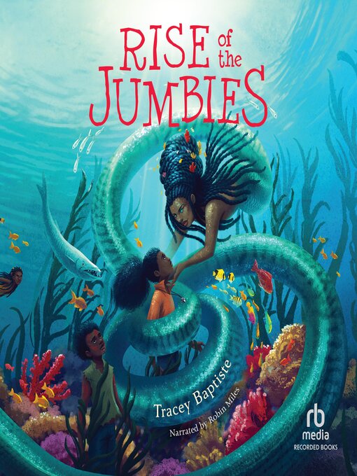 Title details for Rise of the Jumbies by Tracey Baptiste - Available